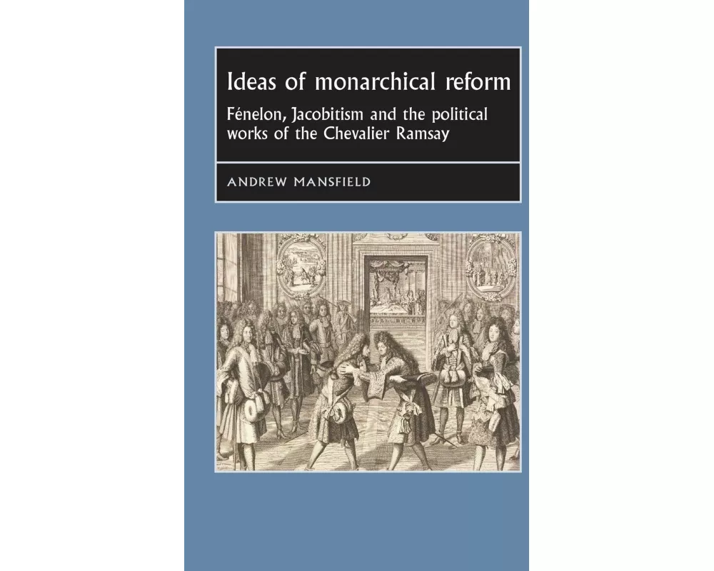 Ideas of Monarchical Reform