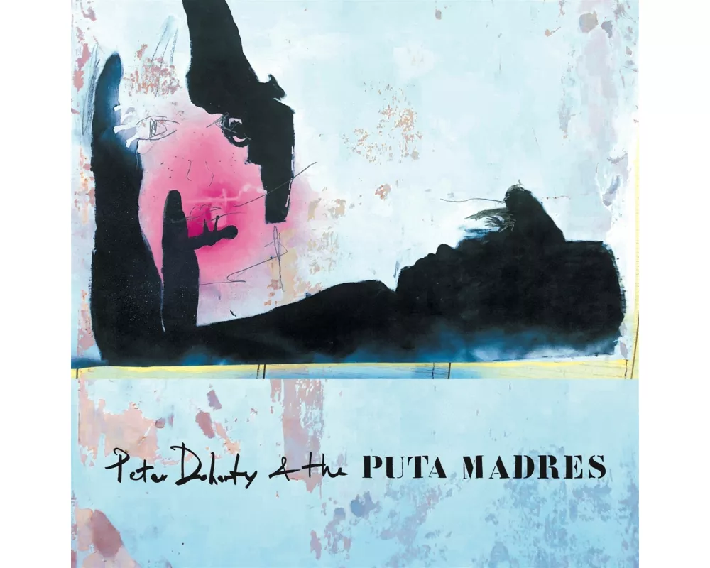 Peter Doherty & The Puta Madres