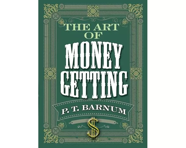 The Art of Money Getting