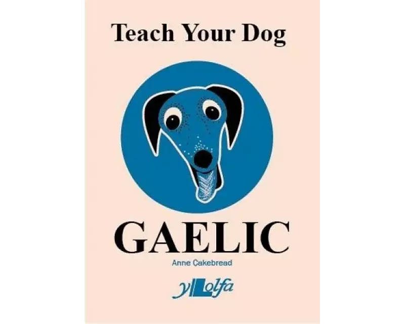 Teach Your Dog Gaelic