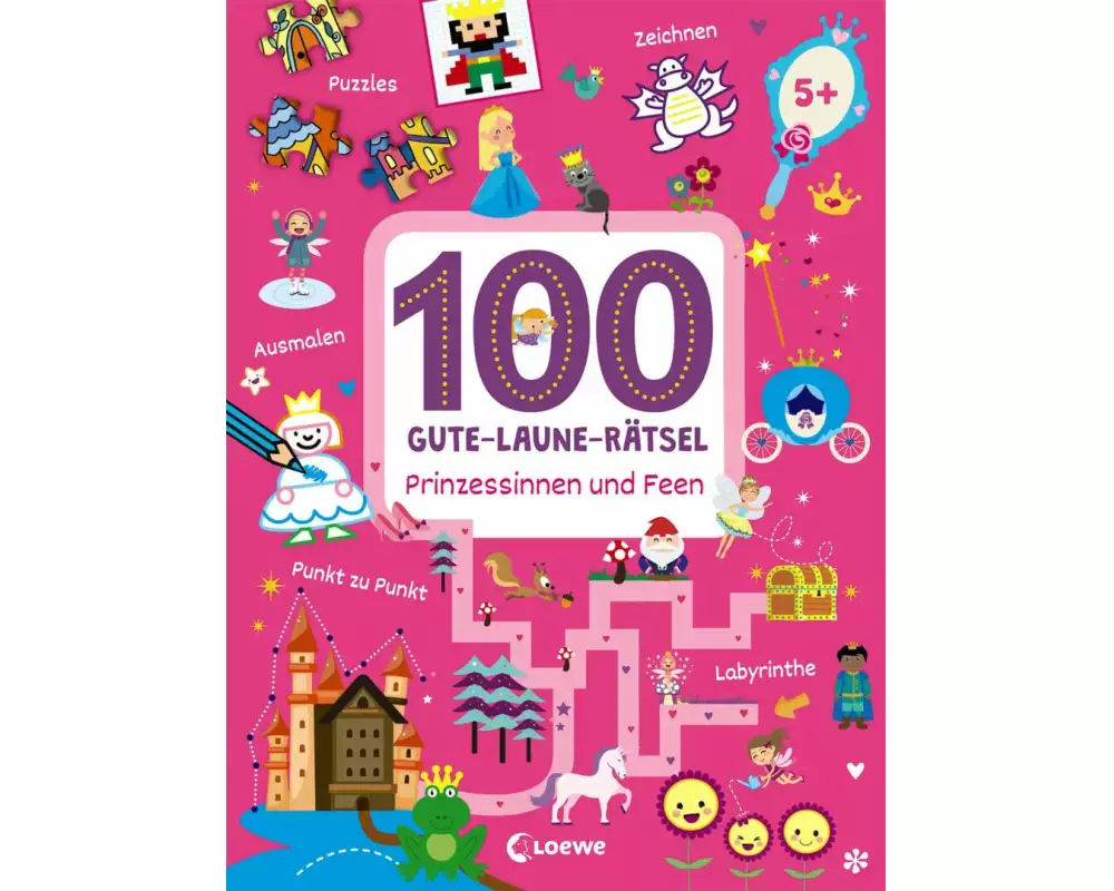 100 Gute-Laune-Rätsel - Prinzessinnen und Feen