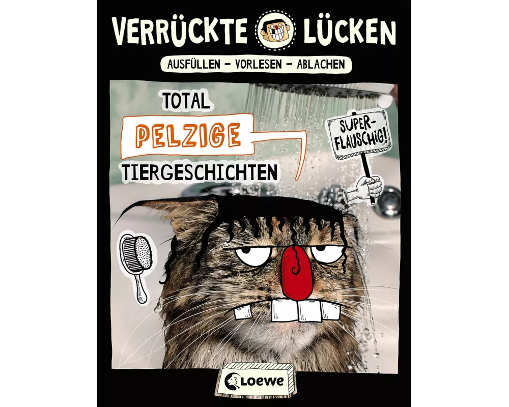 Verrückte Lücken - Total pelzige Tiergeschichten