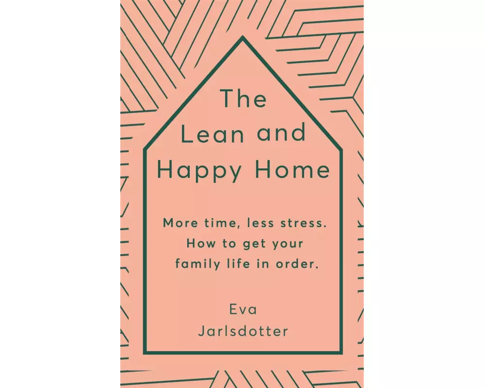 The Lean and Happy Home