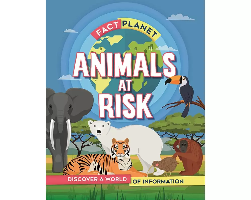 Fact Planet: Animals at Risk