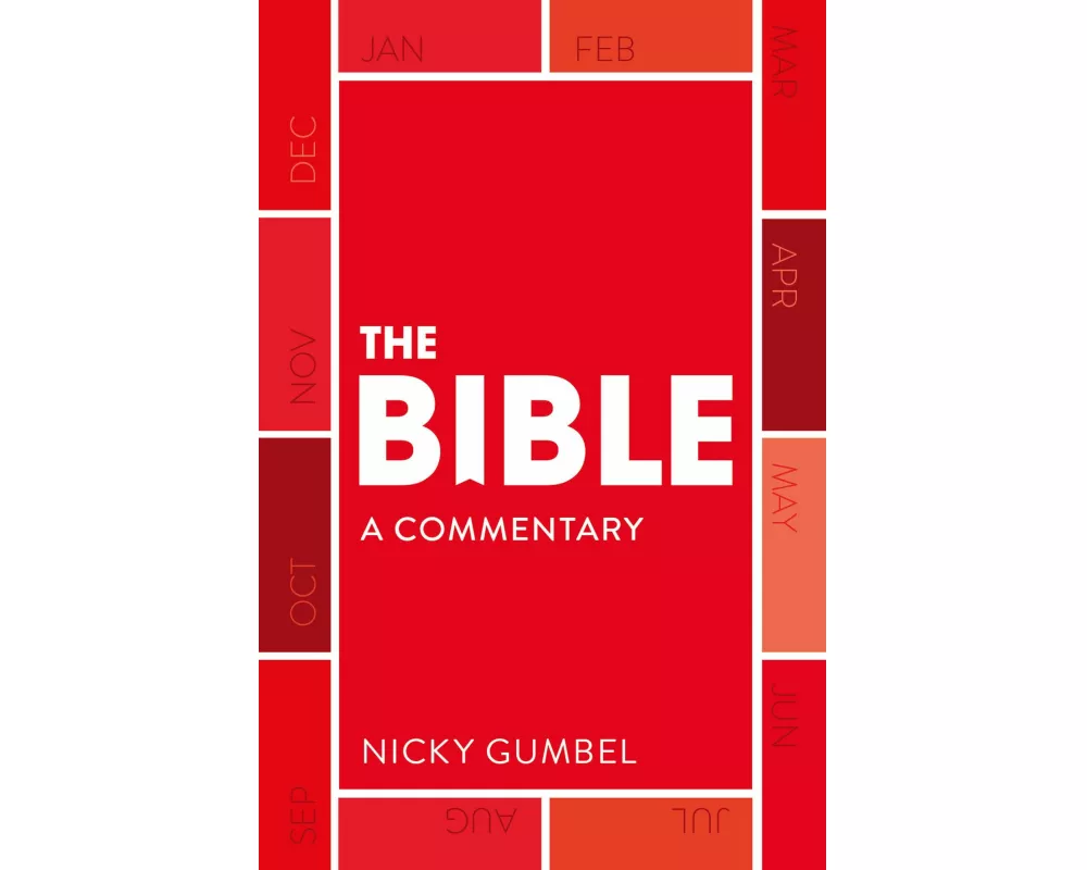 The Bible – a Commentary by Nicky Gumbel