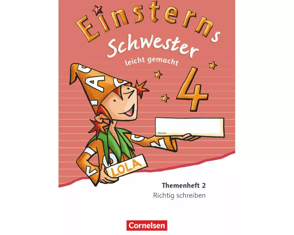Einsterns Schwester - Sprache und Lesen - Zu Ausgabe 2015 und Ausgabe 2022 - 4. Schuljahr