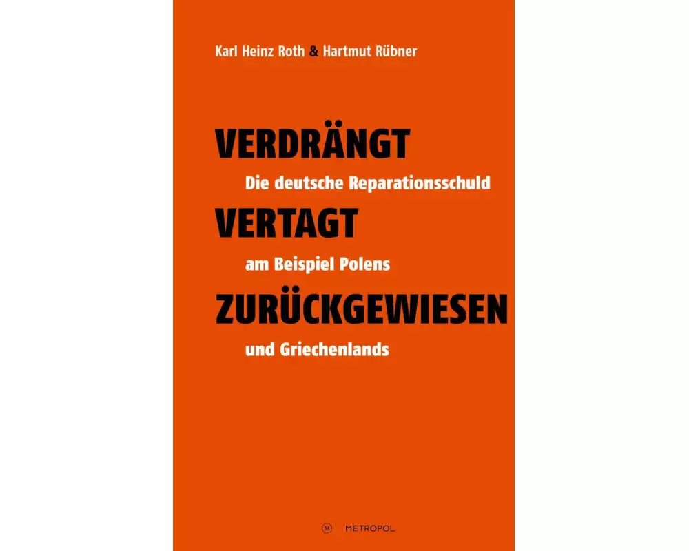 Verdrängt - Vertagt - Zurückgewiesen