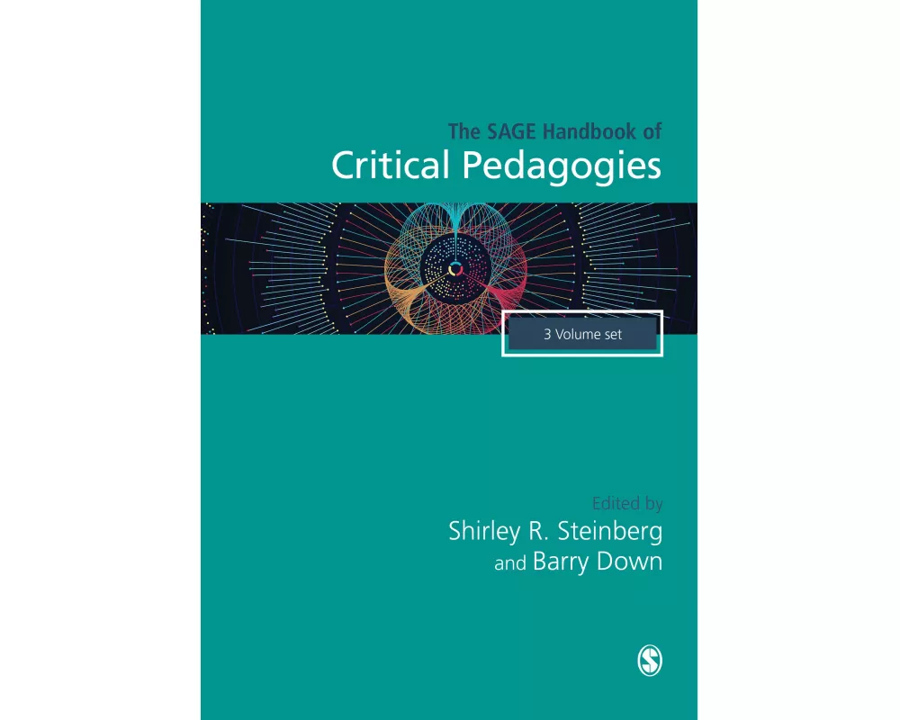 The SAGE Handbook of Critical Pedagogies