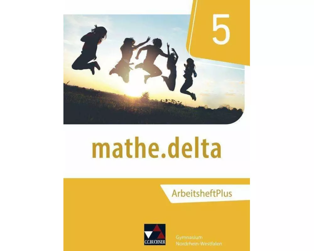 mathe.delta 5 Arbeitsheft plus Nordrhein-Westfalen