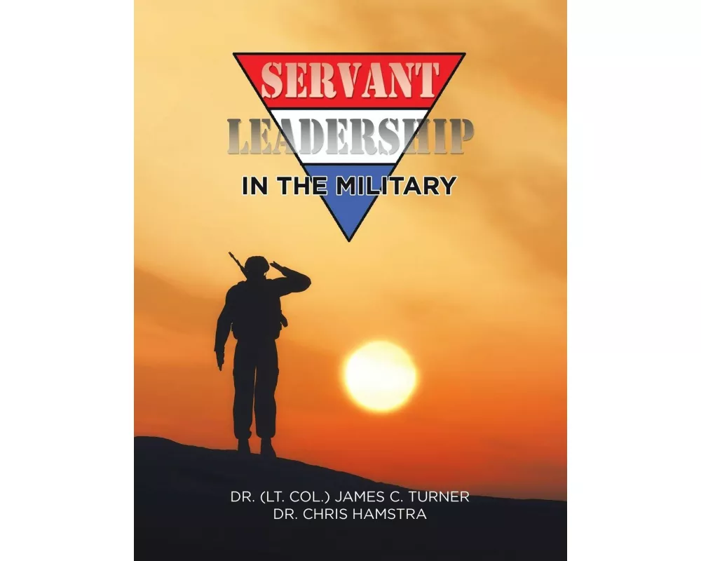 Servant Leadership in the Military
