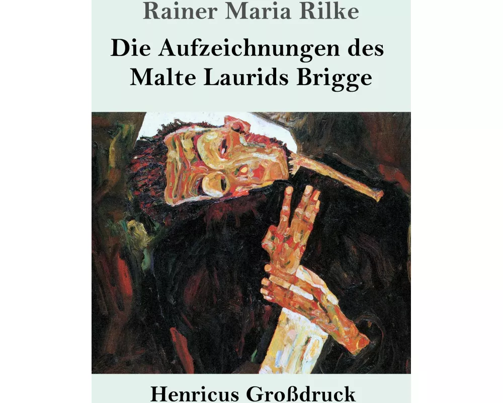 Die Aufzeichnungen des Malte Laurids Brigge (Großdruck)