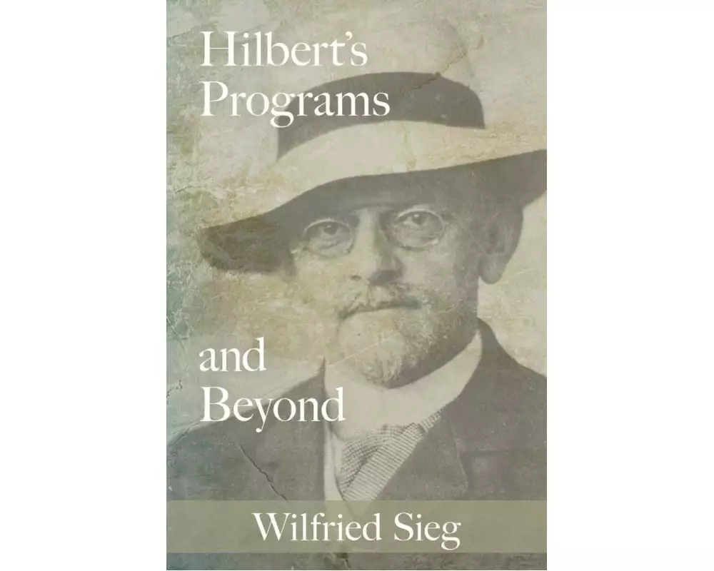 Hilbert's Programs and Beyond