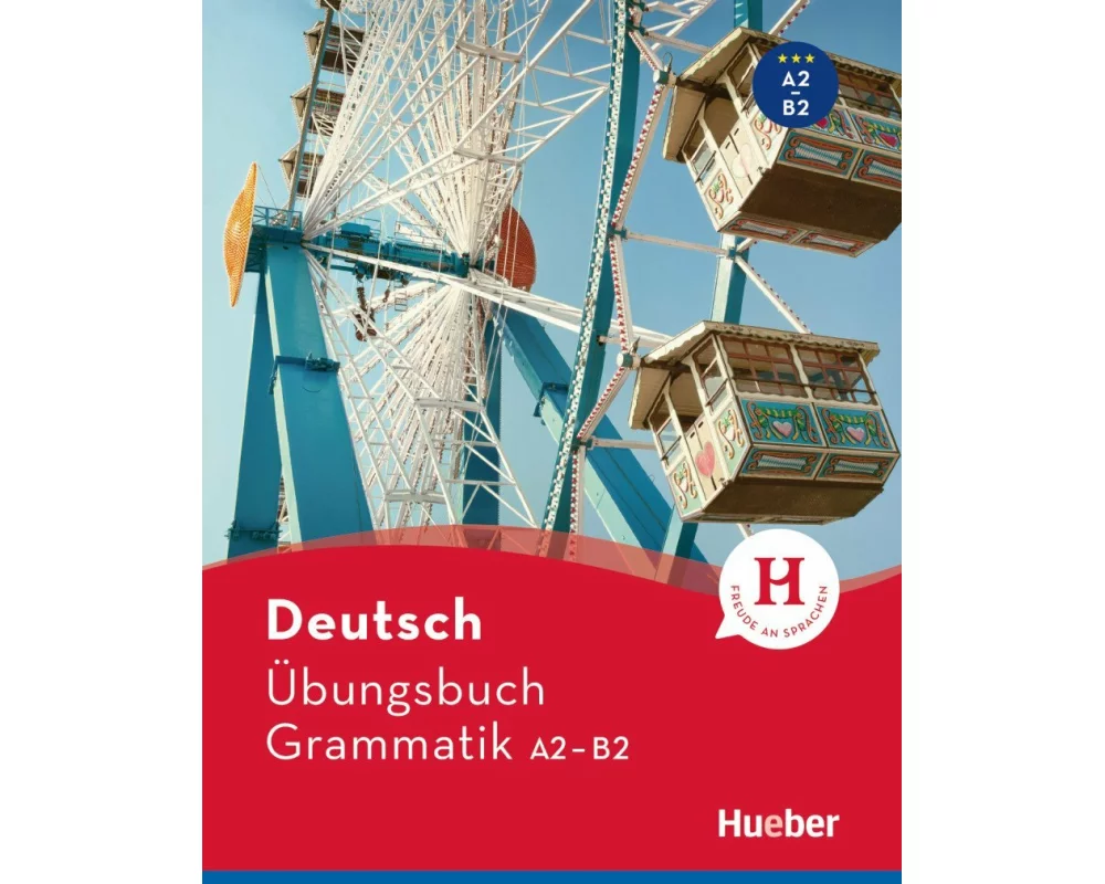 Deutsch Übungsbuch Grammatik A2-B2