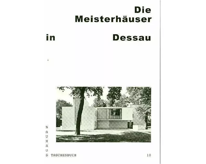 Bauhaus Taschenbuch Nr. 10. Meisterhäuser in Dessau