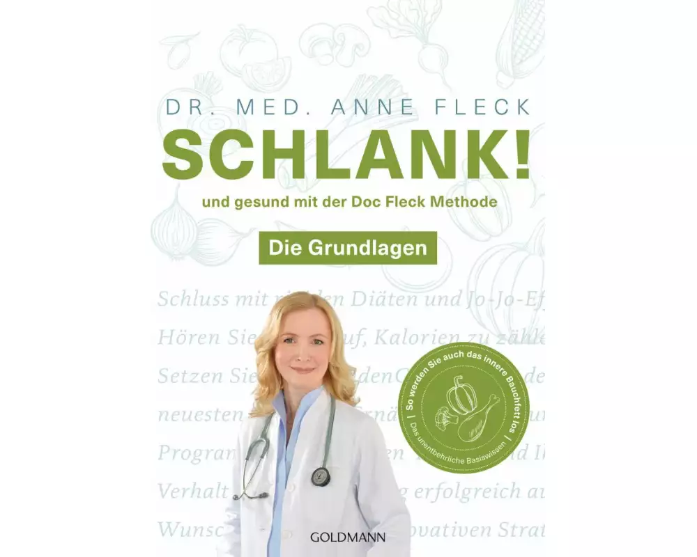 Schlank! und gesund mit der Doc Fleck Methode