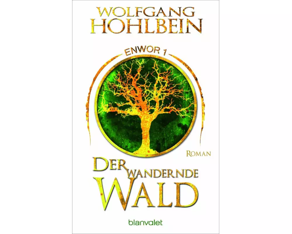 Der wandernde Wald - Enwor 1