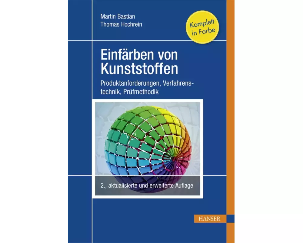 Einfärben von Kunststoffen