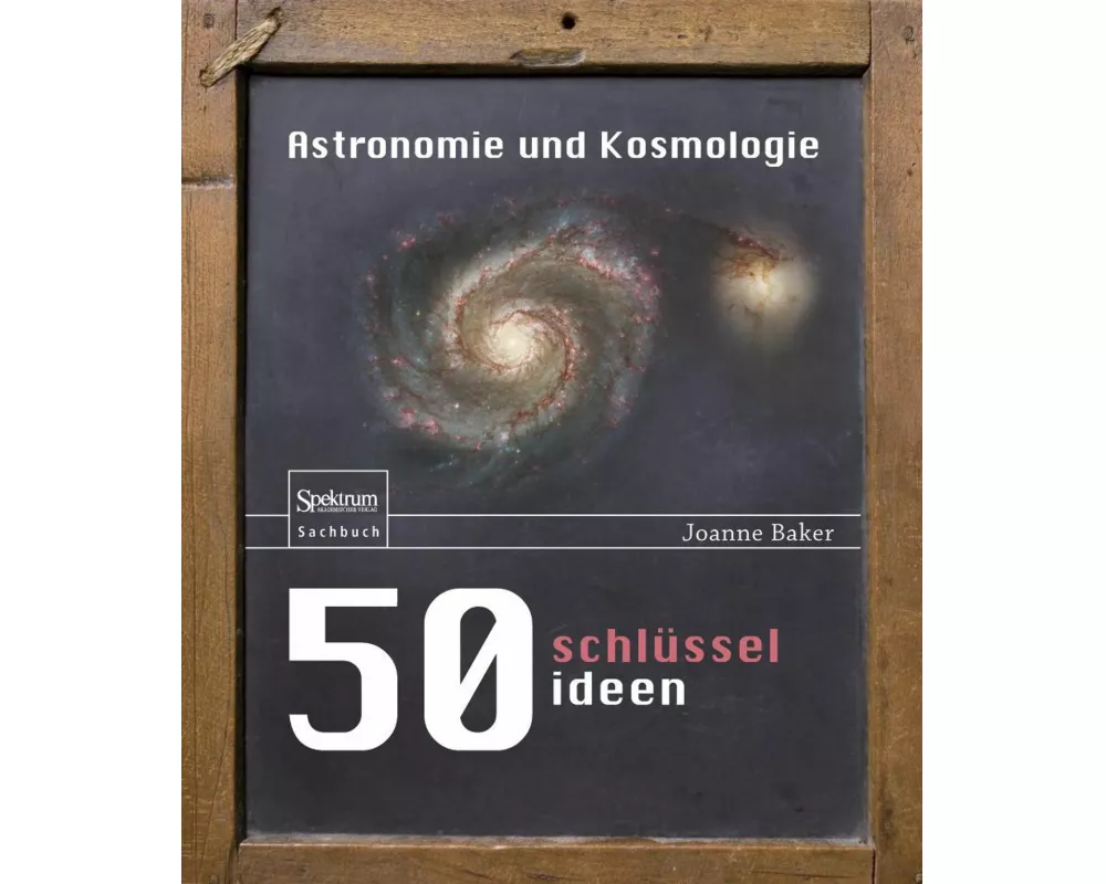 50 Schlsselideen Astronomie und Kosmologie