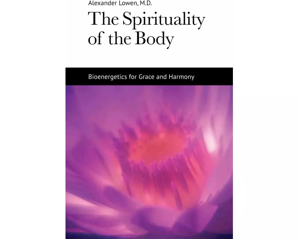 The Spirituality of the Body