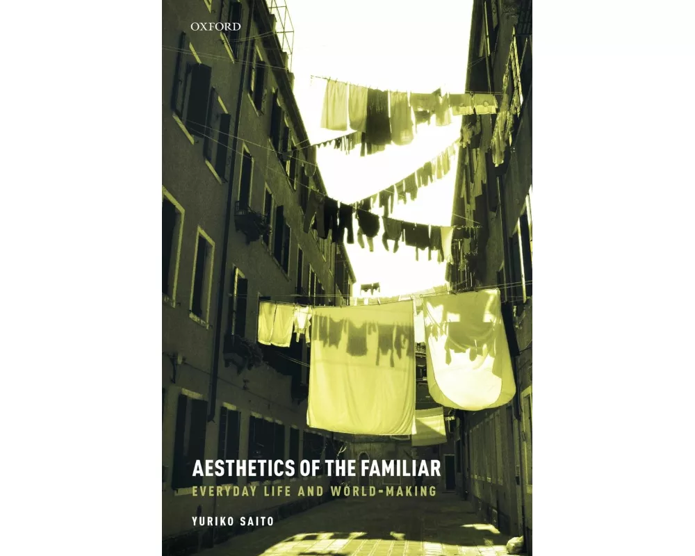 Aesthetics of the Familiar