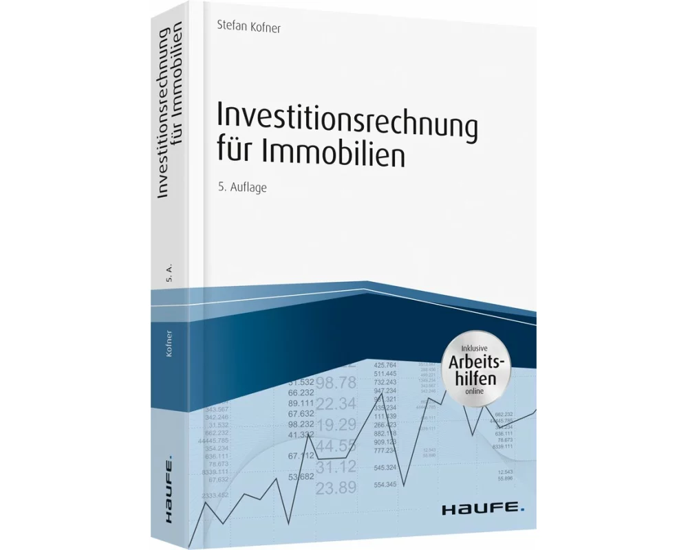 Investitionsrechnung für Immobilien - inkl. Arbeitshilfen online