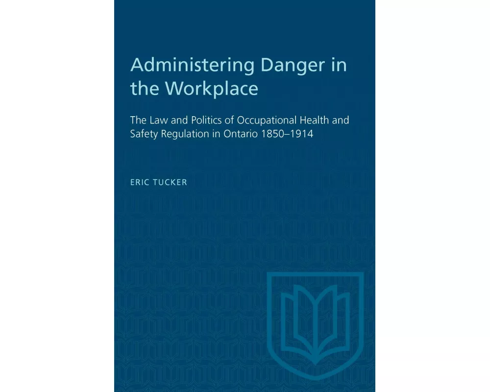 Administering Danger in the Workplace