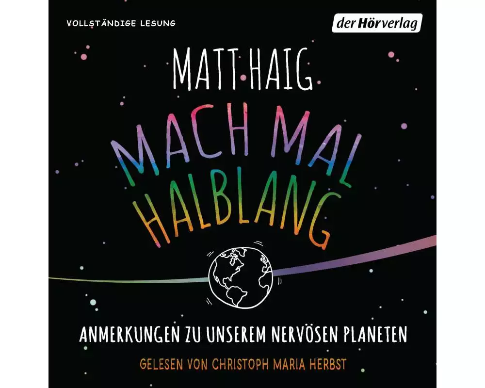 Mach mal halblang. Anmerkungen zu unserem nervösen Planeten