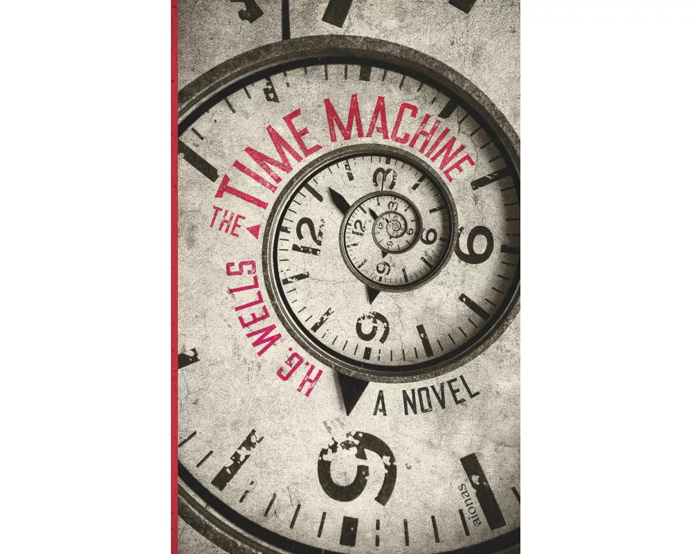 The Time Machine. H. G. Wells (englische Ausgabe)