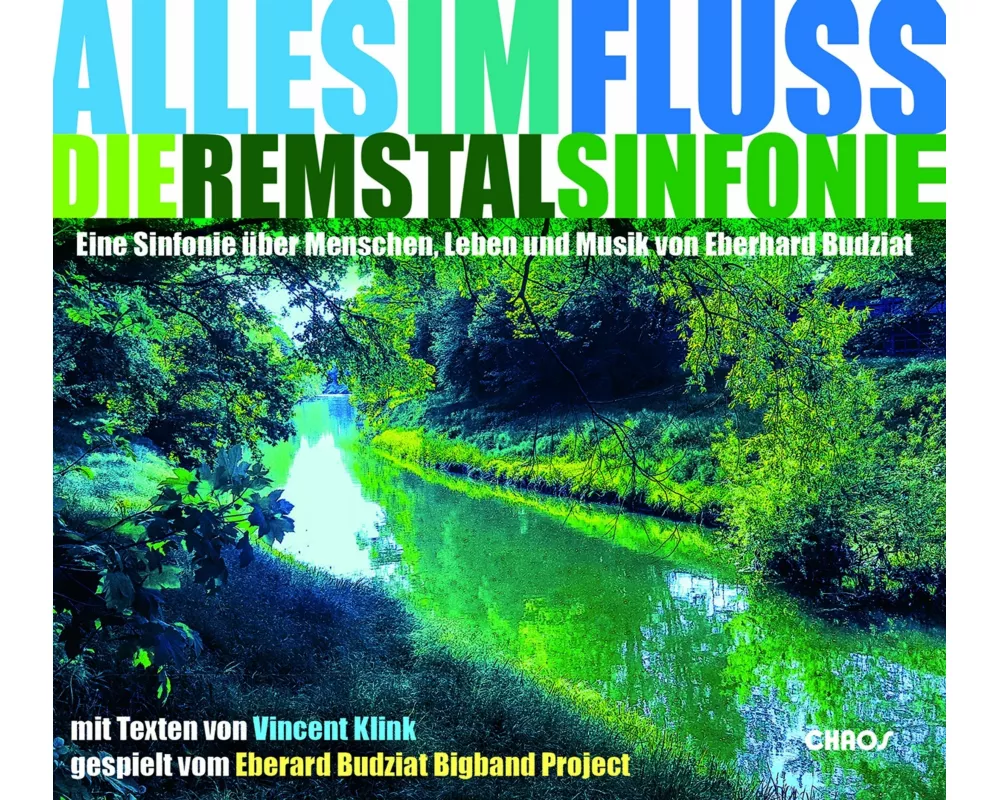 Alles Im Fluss-Die Remstalsinfonie