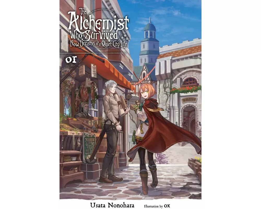 The Alchemist Who Survived Now Dreams of a Quiet City Life, Vol. 1 (light novel)
