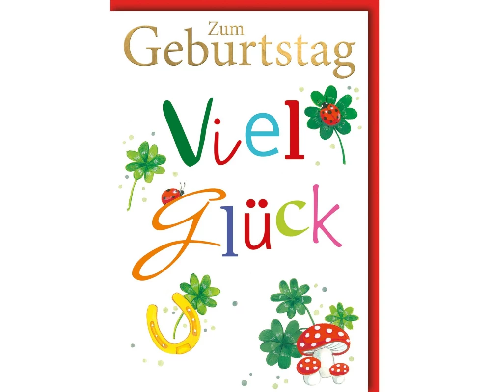 Braun + Company Geburtstagskarte Viel Glück 11.5 x 17 cm