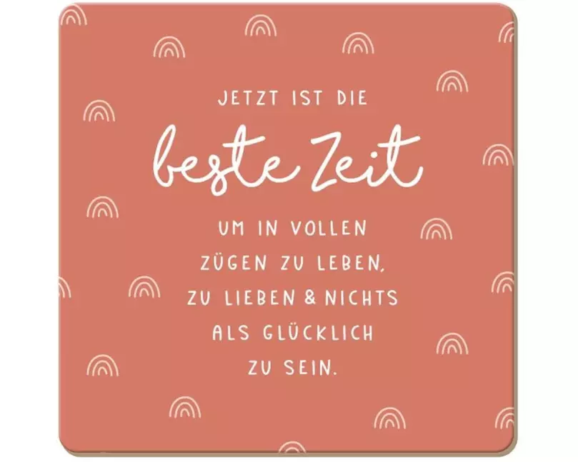 Grafik Werkstatt Korkuntersetzer Jetzt ist die beste Zeit