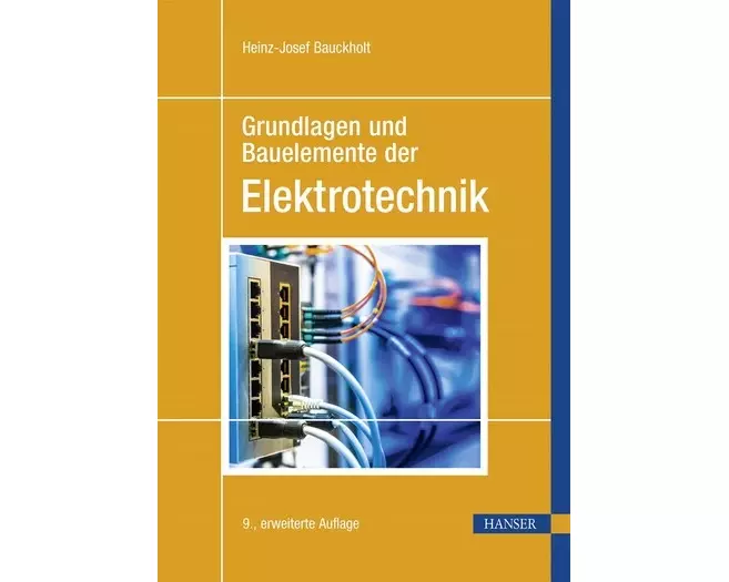 Grundlagen und Bauelemente der Elektrotechnik