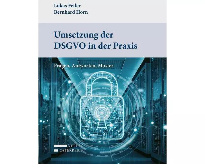 Umsetzung der DSGVO in der Praxis