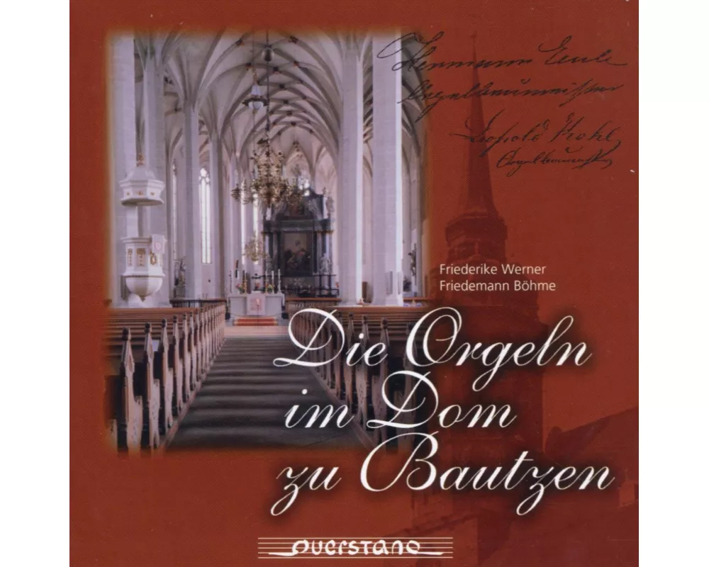 Die Orgeln Im Dom Zu Bautzen