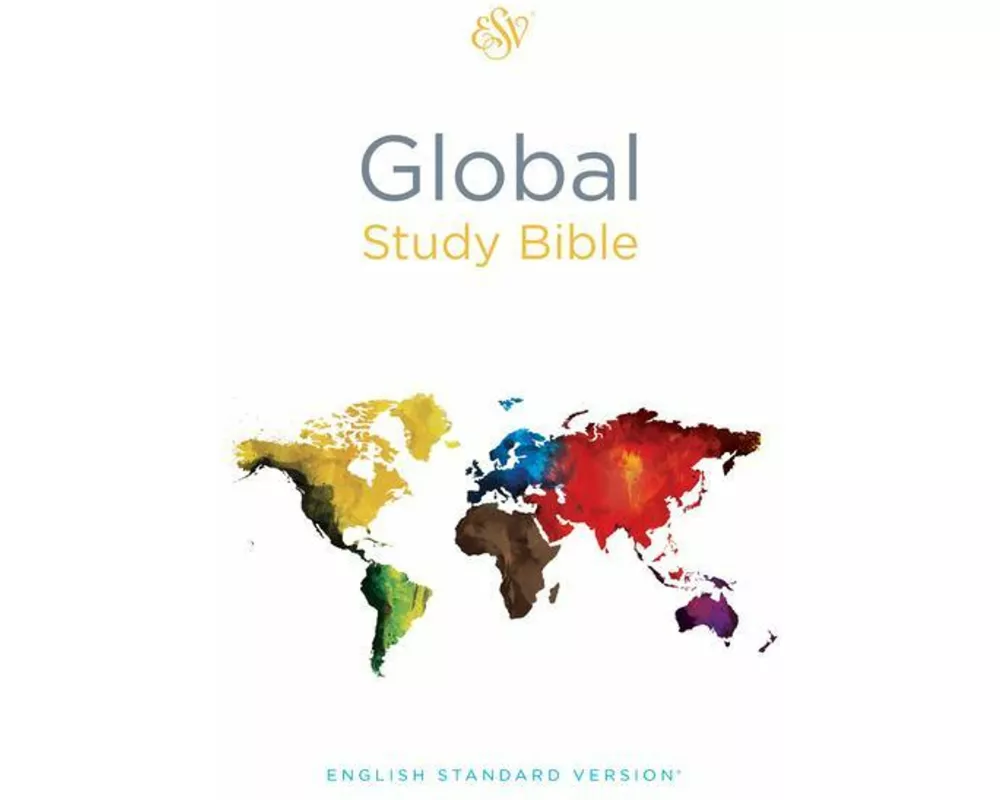 ESV Global Study Bible