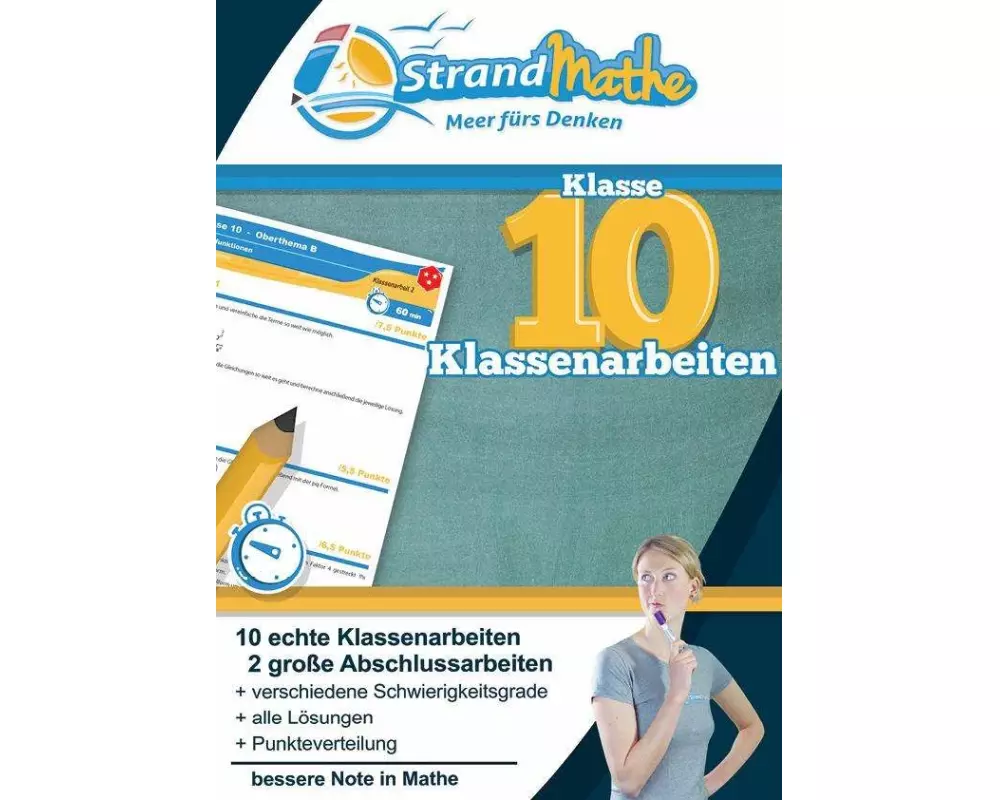 Mathematik Klassenarbeits-Trainer Klasse 10 - mit Abschlussprüfungen - StrandMathe
