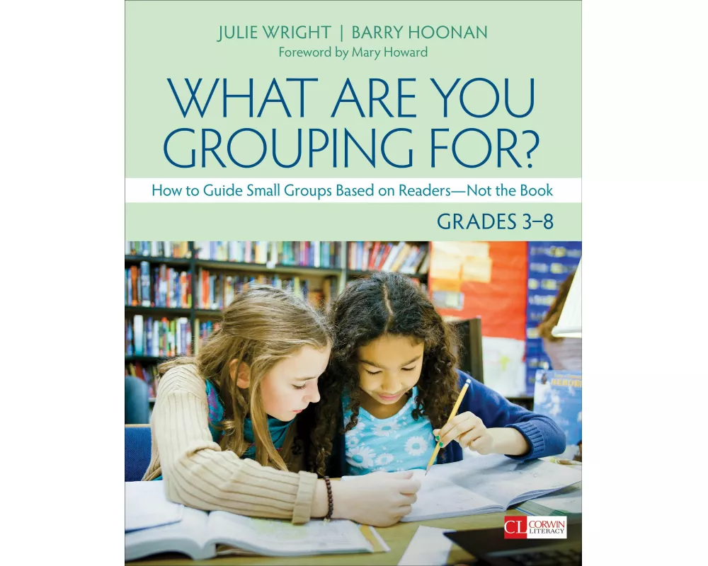 What Are You Grouping For?, Grades 3-8