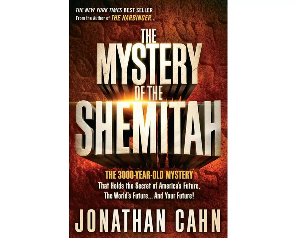 The Mystery of the Shemitah