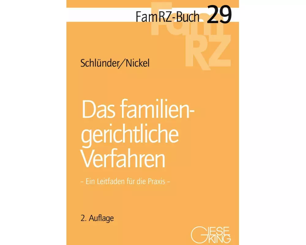 Das familiengerichtliche Verfahren