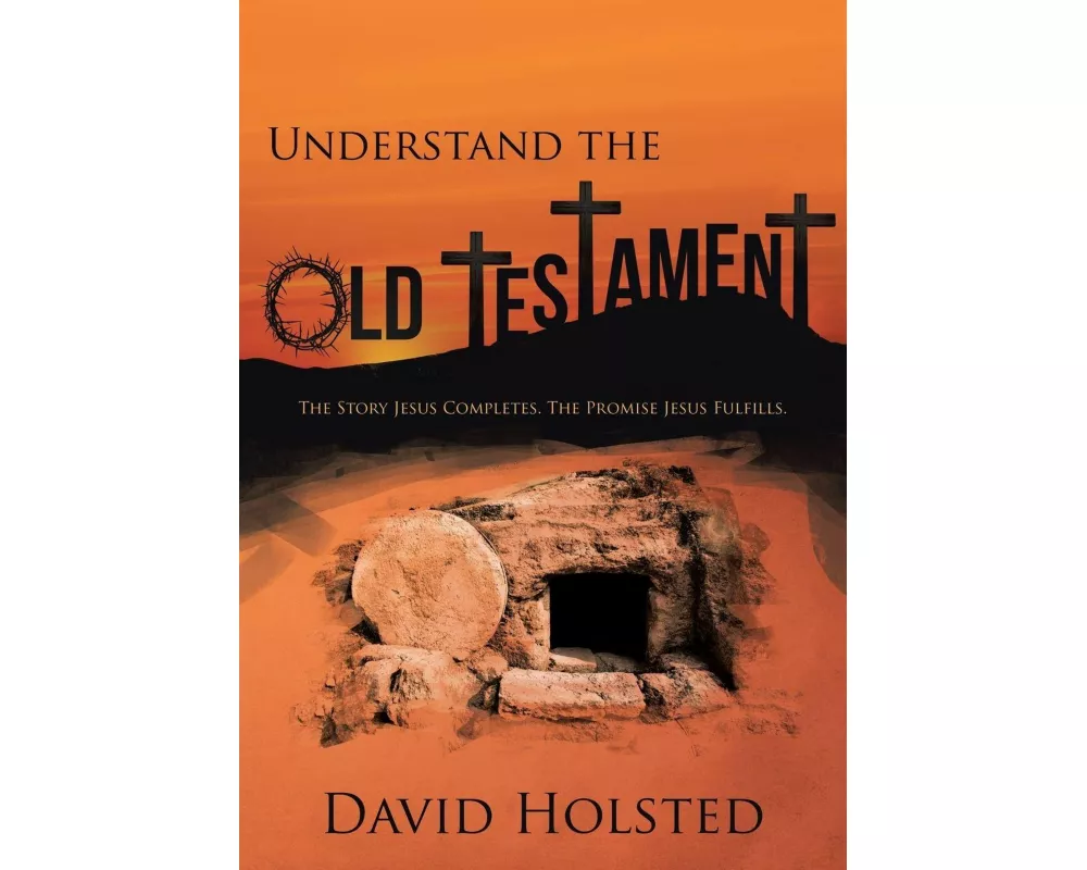 Understand the Old Testament