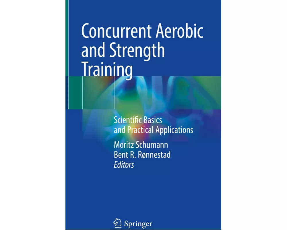 Concurrent Aerobic and Strength Training