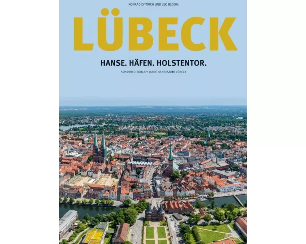 Lübeck: Hanse.Häfen.Holstentor