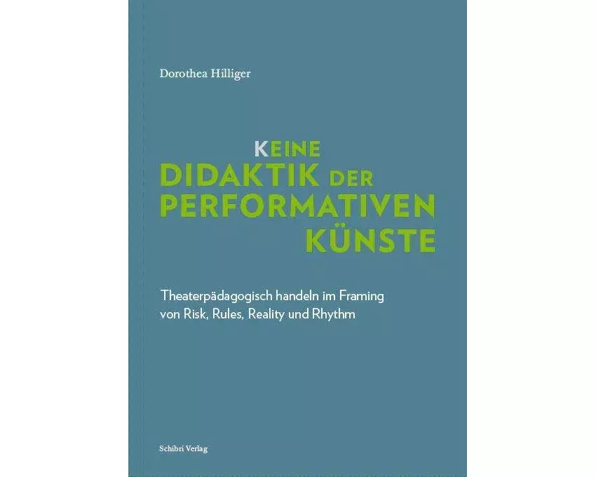 K_eine Didaktik der performativen Künste