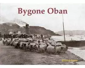 Bygone Oban