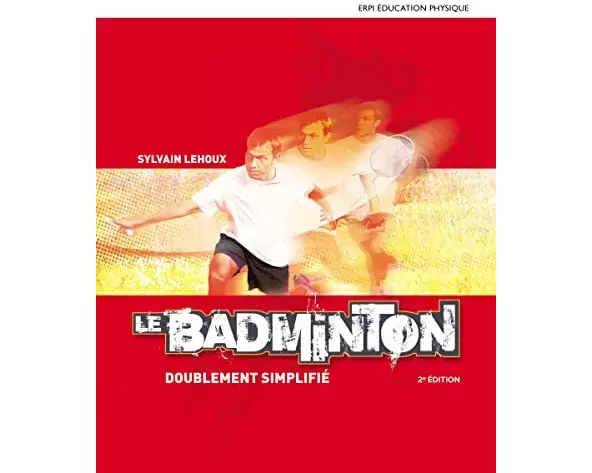 Badminton doublement simplifié, 2e édition