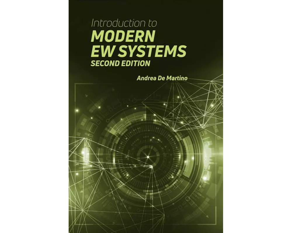 Introduction to Modern EW Systems, Second Edition