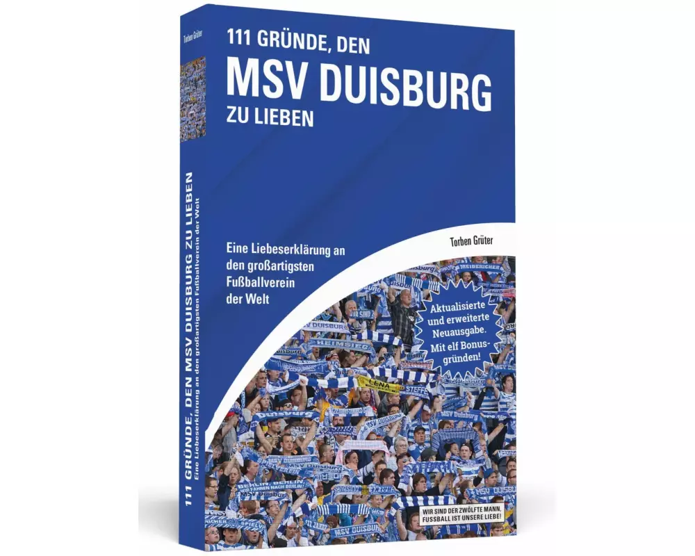 111 Gründe, den MSV Duisburg zu lieben