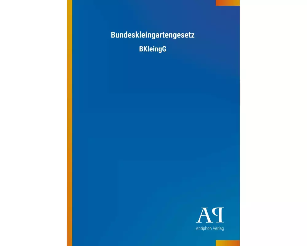 Bundeskleingartengesetz