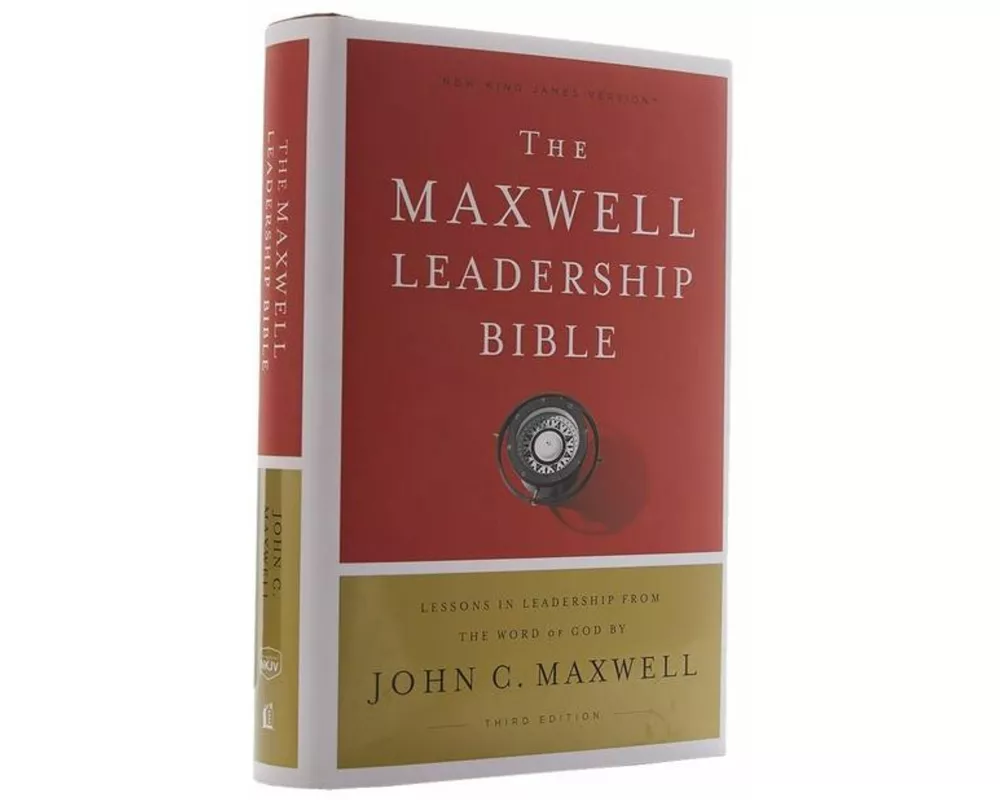 NKJV, Maxwell Leadership Bible, Third Edition, Hardcover, Comfort Print